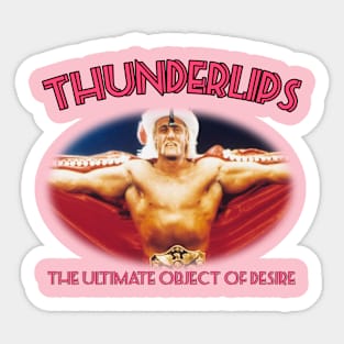 Thunderlips - The Ultimate Object Of Desire Sticker